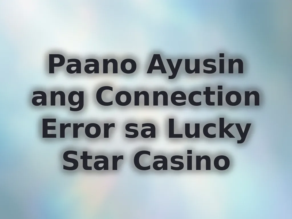 Connection Error Fixes